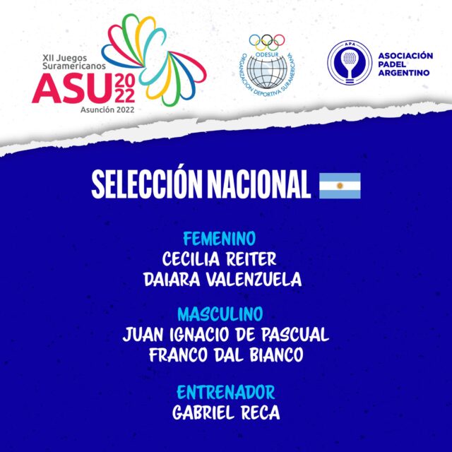 Ya se conocen los representantes argentinos que defenderán a la albiceleste en los Juegos Suramericanos de Asunción (Paraguay)